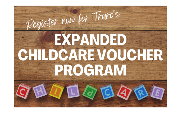 Register now for Truro's expanded childcare voucher program